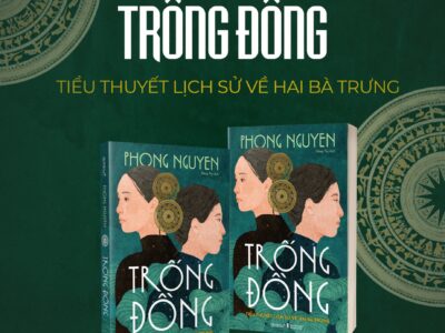 Trống Đồng - Tiểu Thuyết Lịch Sử Về Hai Bà Trưng